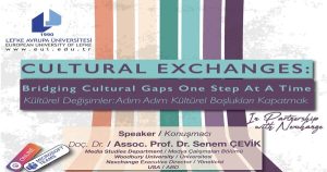 LAÜ İletişim Bilimleri Fakültesi’nin organize ettiği “Kültürel Alışverişler” etkinlik dizisinin ilki yapıldı