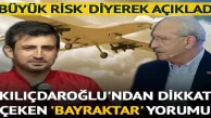 ‘Büyük risk’ diyerek açıkladı! Kılıçdaroğlu’ndan dikkat çeken ‘Bayraktar’ yorumu: