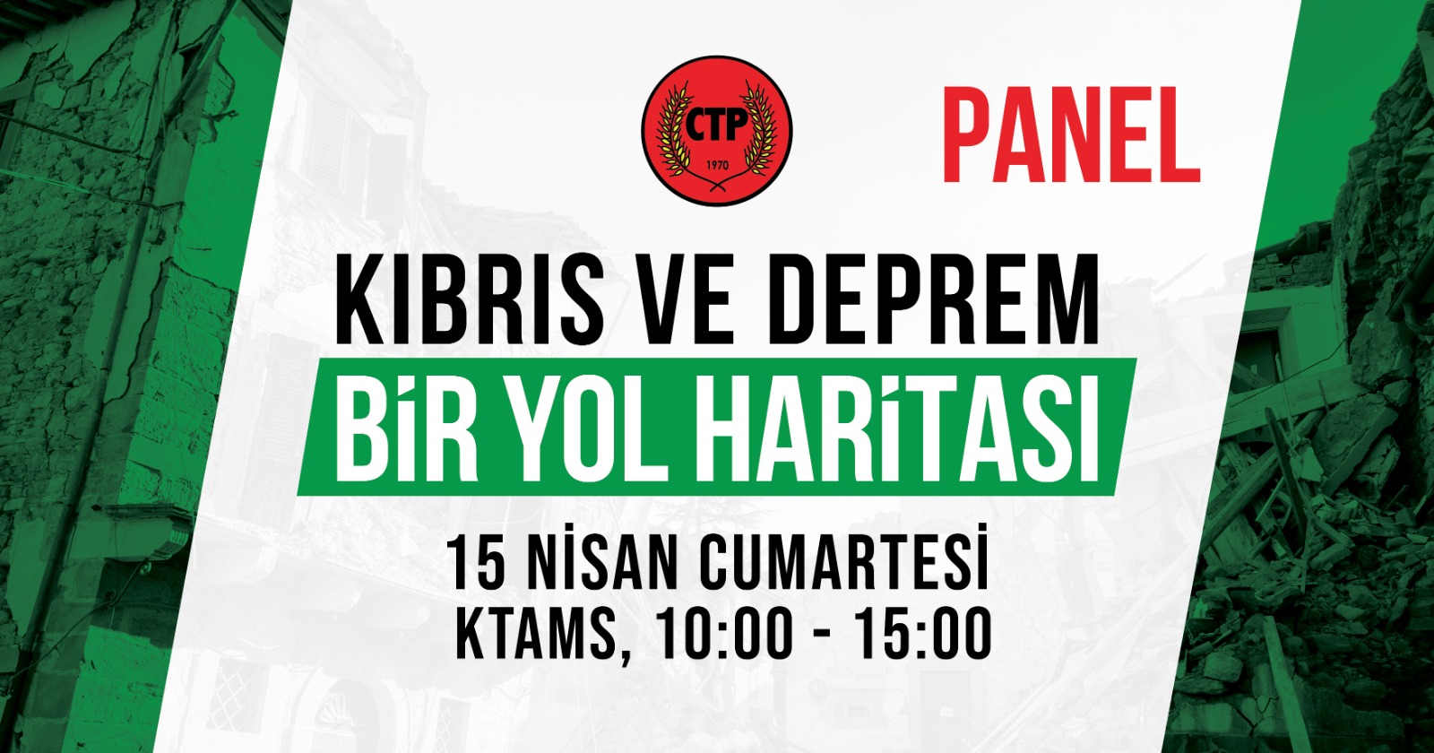 CTP’den Deprem Paneli: “Kıbrıs Ve Deprem: Bir Yol Haritası”