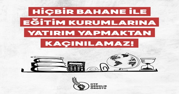 Hiçbir Bahane İle Eğitim Kurumlarına Yatırım Yapmaktan Kaçınılamaz!