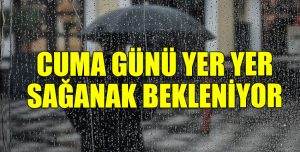 Sıcaklık 34 dereceye yükselecek: Yarın yer yer sağanak bekleniyor