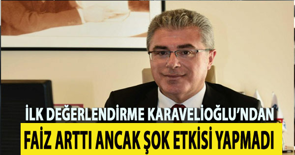 Gözler Türkiye’deki faiz kararına çevrilmişti