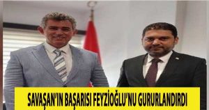 Metin Feyzioğlu’ndan Ahmet Savaşan’a tebrik: