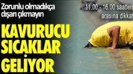 Termometreler 43 dereceyi gösterecek