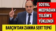 Barçın: “Telsim Keyfi Uygulama Yapıyor”