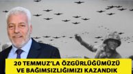 Cemal Redif’ten 20 Temmuz mesajı