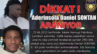 Trafik kazası yaptıktan sonra olay yerinden kaçan Aderinsola Daniel Sontan aranıyor