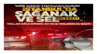 İstanbul Sele Teslim!