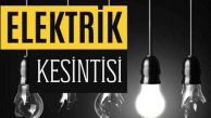 Elektrik kesintisi olacak!