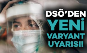 DSÖ’den JN.1 uyarısı: Küresel çapta hızla yayılıyor!