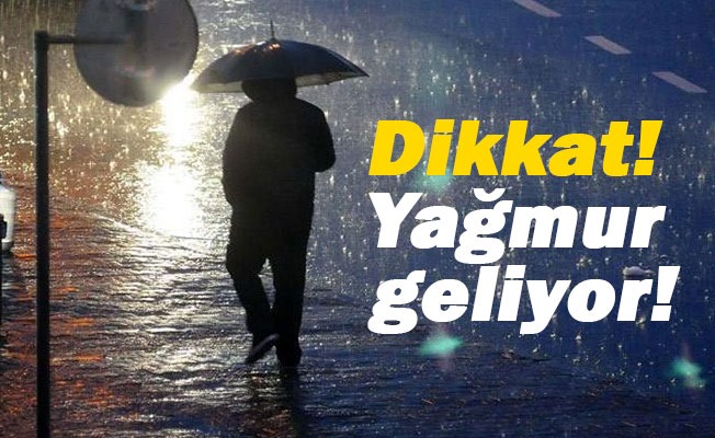 Sağanak yağmur bekleniyor