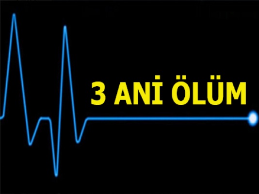 Girne, Lefke ve Lefkoşa’da ani ölüm… Ölüm nedenleri belirlenecek…