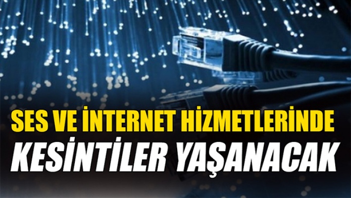 Ses ve data hizmetlerinde kesinti olacak bölgeler açıklandı