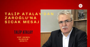 YDP ve MP arasındaki görüşmelere Atalay’dan yeşil ışık