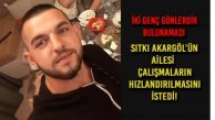 Günlerdir kayıp olan Sıtkı Akargöl’ün ailesi, arama çalışmalarının hızlandırılmasını istiyor!