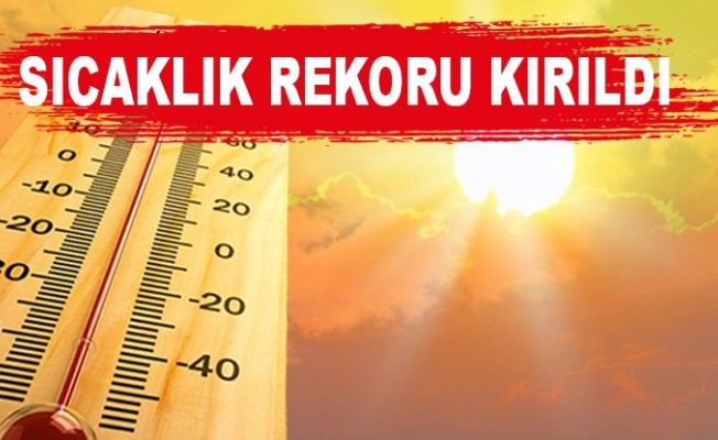 En sıcak gün rekoru iki kez üst üste kırıldı