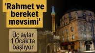 Üç aylar, 1 Ocak Çarşamba günü başlıyor