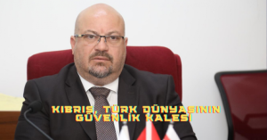 Küçük: Türkiye, Önemli Bir Oyun Kurucu Olarak Yükseliyor