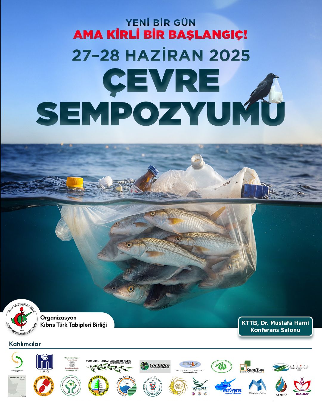 Kıbrıs Türk Tabipleri Birliği’nden geniş kapsamlı “Çevre sempozyumu”