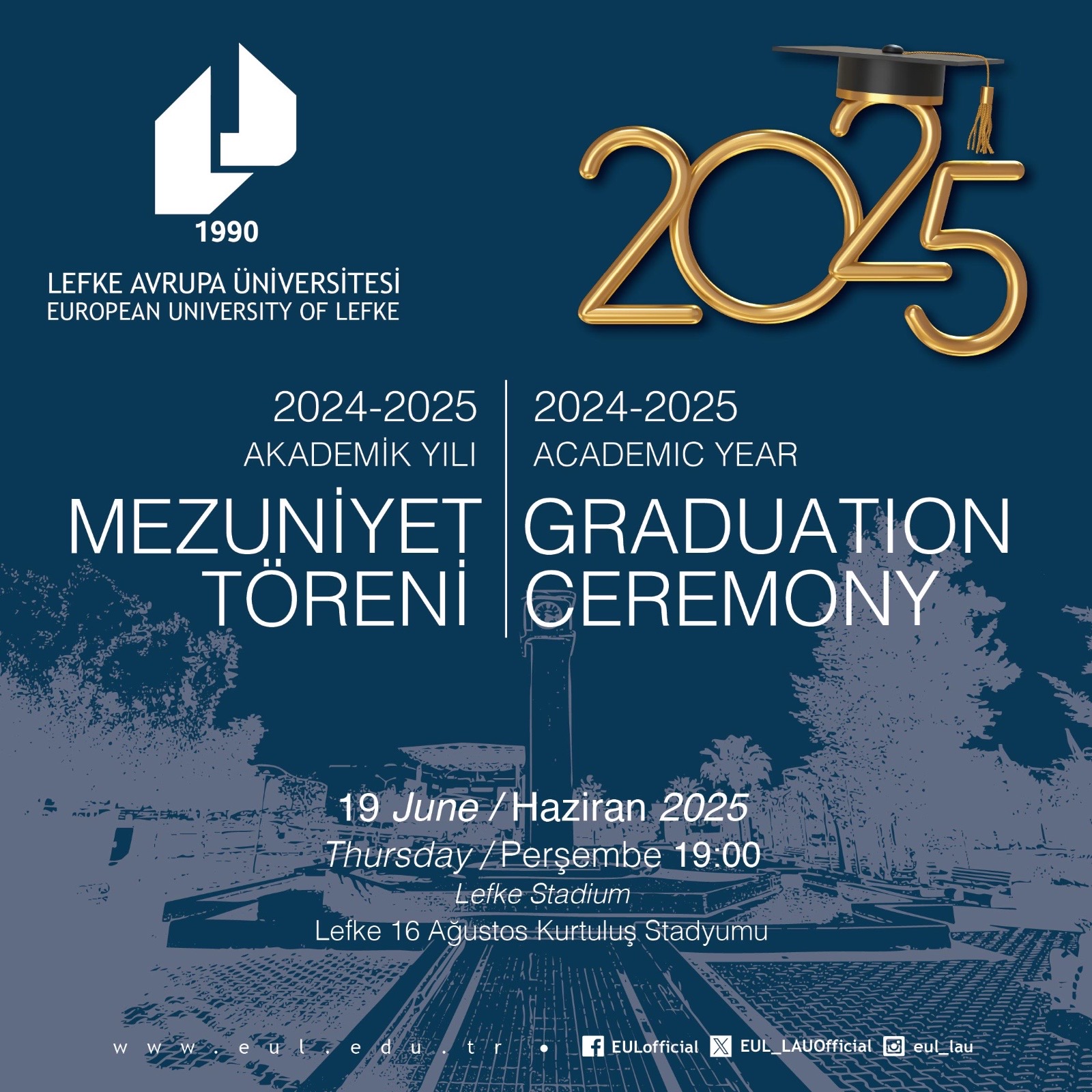 LAÜ 2024-2025 Akademik Yılı Mezuniyet Töreni 19 Haziran’da yapılıyor
