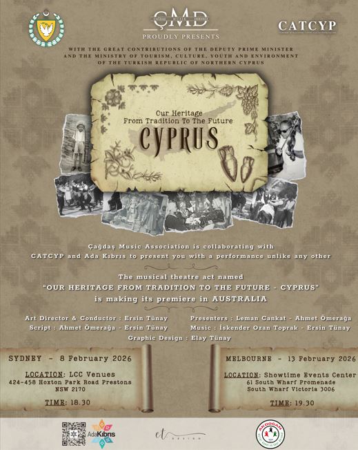 Avustralya’da “Gelenekten Geleceğe Mirasımız Kıbrıs” adlı müzikal tiyatro sahnelenecek