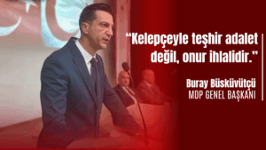 “ADALET, ONURU KORUMAKLA BAŞLAR”