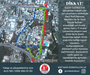 Girne’de Ecevit Caddesi bu akşam kısmı olarak trafiğe kapatılacak