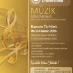 DAÜ Müzik Öğretmenliği Programı Yetenek Sınavı 17-20 Haziran tarihleri arasında yapılacak