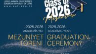 LAÜ 2025-2026 Akademik Yılı Mezuniyet Töreni 11 Haziran’da yapılıyor