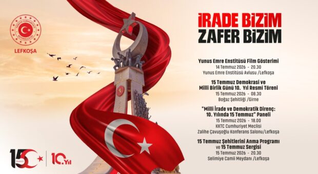 15 Temmuz Demokrasi ve Milli Birlik Günü’nün 10. yılı… Lefkoşa’da bir dizi etkinlik düzenlenecek