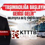 “TAŞIMACILIĞA BAŞLAYIN, GERİSİ GELİR” ANLAYIŞIYLA BU İŞ YÜRÜTÜLEMEZ