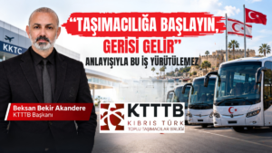 “TAŞIMACILIĞA BAŞLAYIN, GERİSİ GELİR” ANLAYIŞIYLA BU İŞ YÜRÜTÜLEMEZ